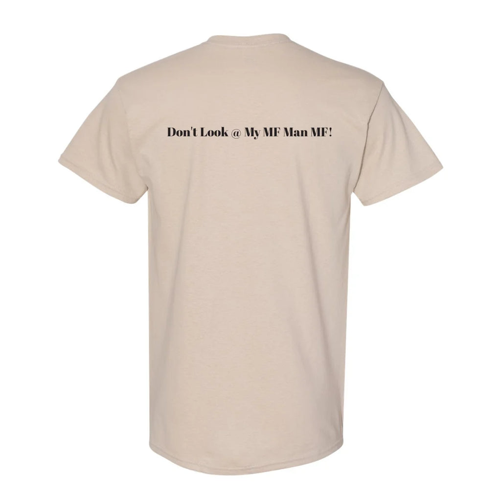 Don't Look Tee
